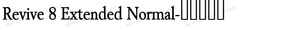 Revive 8 Extended Normal字体转换